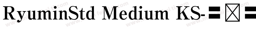 RyuminStd Medium KS字体转换